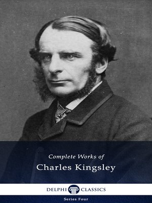 cover image of Complete Works of Charles Kingsley (Illustrated)